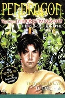 [Truyện Chữ] - Pendragon 8 - Ly Hương Tìm Quá Khứ