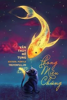 [Truyện Chữ] - Phong Miêu Chứng