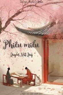 [Truyện Chữ] - Phiêu Miểu 2 - Quyển Mặt Quỷ
