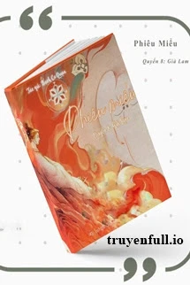 [Truyện Chữ] - Phiêu Miểu 8 - Quyển Già Lam