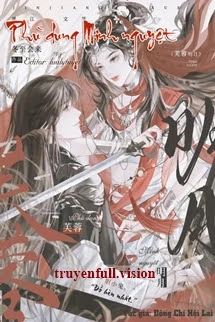 [Truyện Chữ] - Phù Dung Minh Nguyệt - Đông Chí Hội Lai