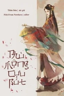 [Truyện Chữ] - Phù Mộng Cựu Bút