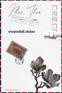 [Truyện Chữ] - Phục Thua - Tập Hựu