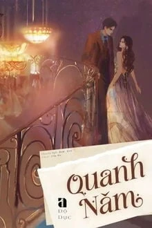 [Truyện Chữ] - Quanh Năm