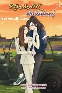 [Truyện Chữ] - Remain - Hoa Ký Ức