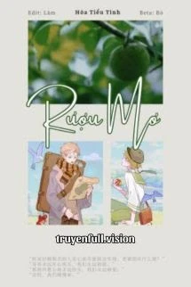 [Truyện Chữ] - Rượu Mơ - Hòa Tiểu Tinh