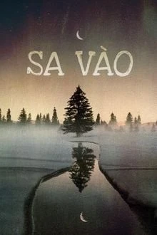 [Truyện Chữ] - Sa Vào