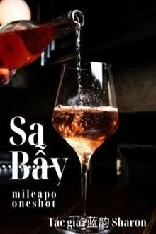 [Truyện Chữ] - Sa Bẫy