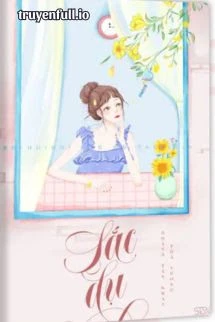 [Truyện Chữ] - Sắc Dụ - Hoành Tân Khai Tỏa Vương