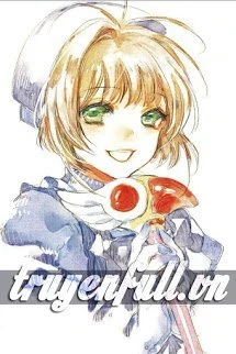 [Truyện Chữ] - [Sakura&amp;Syaoran] Nguyện Mãi Bên Anh