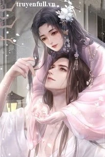 [Truyện Chữ] - Sau Khi Bị Từ Hôn Ta Nhặt Được Một Tiên Quân