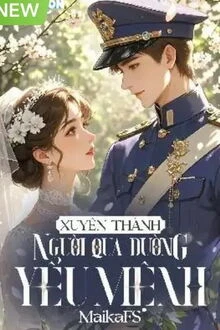 [Truyện Chữ] - Sau Khi Xuyên Thành Người Qua Đường Yểu Mệnh