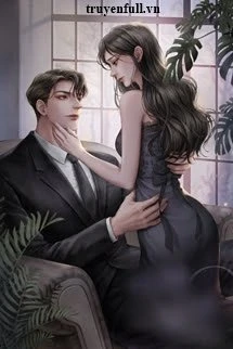 [Truyện Chữ] - Sau Ly Hôn Tôi Được Nam Chính Cưng Chiều