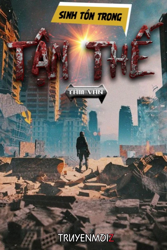 [Truyện Chữ] - Sinh Tồn Trong Tận Thế