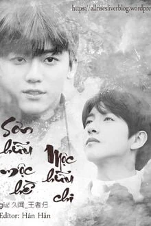 [Truyện Chữ] - Sơn Hữu Mộc Hề