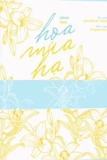 [Truyện Chữ] - Sống Như Hoa Mùa Hạ