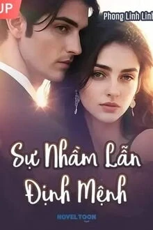 [Truyện Chữ] - Sự Nhầm Lẫn Định Mệnh