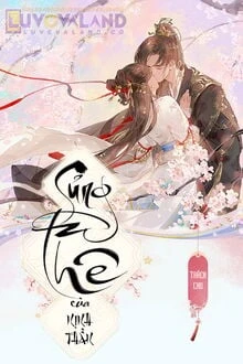 [Truyện Chữ] - Sủng Thê Của Nịnh Thần