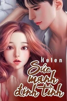[Truyện Chữ] - Sức Mạnh Định Tình