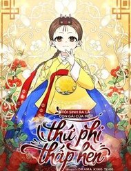 [Truyện Tranh] - Tôi Sinh Ra Là Con Gái Của Một Thứ Phi Thấp Hèn