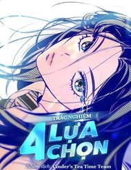 [Truyện Tranh] - Trắc Nghiệm 4 Lựa Chọn