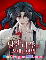 [Truyện Tranh] - Kế Hoạch Tiễn Chồng Xuống Vực Thẳm