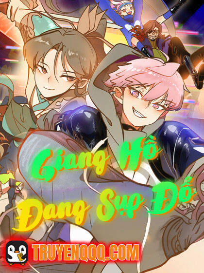 [Truyện Tranh] - Giang Hồ Đang Sụp Đổ