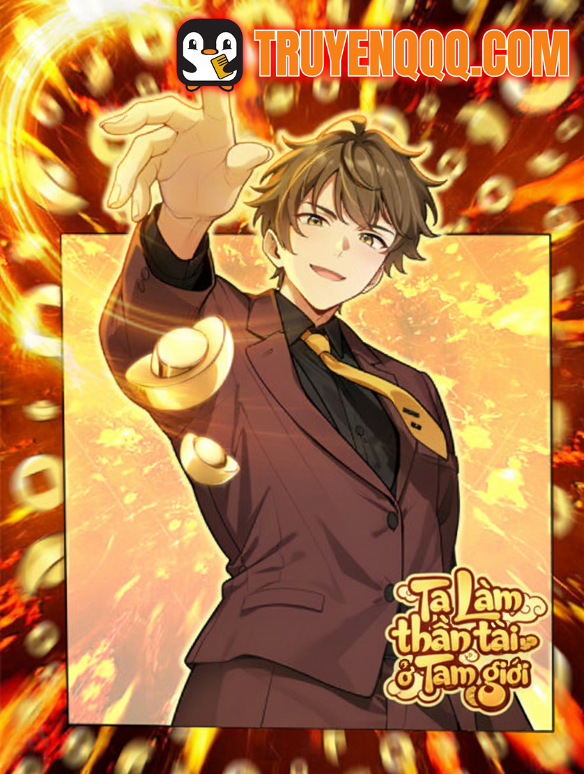 [Truyện Tranh] - Ta Làm Thần Tài Ở Tam Giới