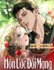 [Truyện Tranh] - Hôn Ước Đổi Mạng