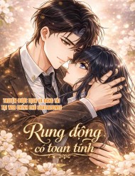 Rung Động Có Toan Tính