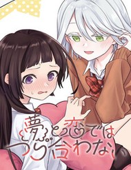 [Truyện Tranh] - Yume To Koi Dewa Tsuriawanai